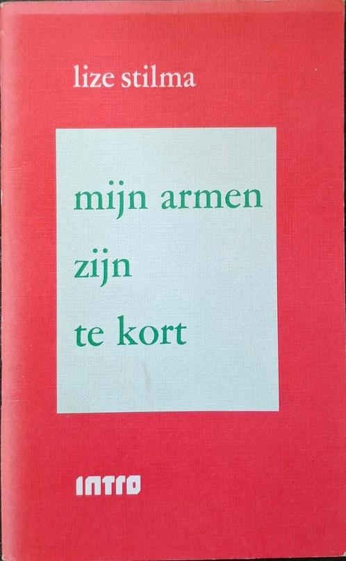 Lize Stilma - Mijn armen zijn te kort., Boeken, Overige Boeken, Gelezen, Ophalen of Verzenden