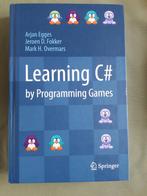 boek learning C# by programming games isbn 9783642365799, Ophalen of Verzenden