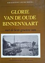 Glorie van de oude Binnenvaart, Ophalen of Verzenden, Gebruikt, Motorboot of Zeilboot, Boek of Tijdschrift
