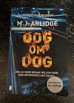 Oog om Oog - M.J. Arlidge, Boeken, Thrillers, Ophalen, Zo goed als nieuw, Nederland