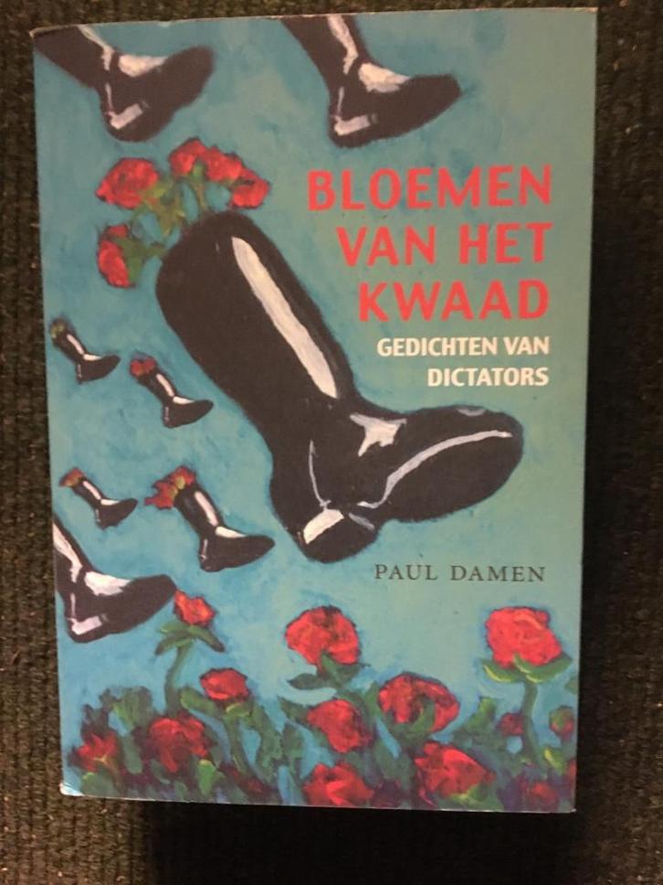 Bloemen van het kwaad, gedichten van Dictators ; Paul Damen, Boeken, Gedichten en Poëzie, Zo goed als nieuw, Meerdere auteurs