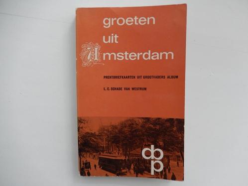 Groeten uit Amsterdam prentbriefkaarten l. Schade v Westrum, Boeken, Geschiedenis | Vaderland, Gelezen, 20e eeuw of later, Ophalen of Verzenden