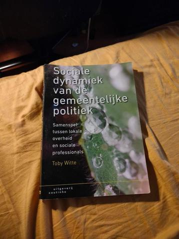 Sociale dynamiek gemeentelijke politiek - Toby Witte beschikbaar voor biedingen