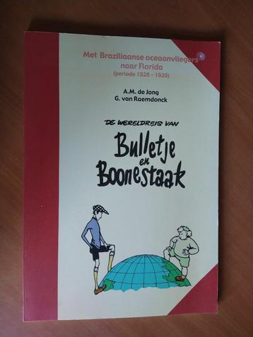 De wereldreis van Bulletje en Boonestaak. Nr. 21 beschikbaar voor biedingen