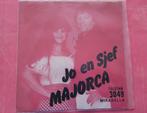 Jo en Sjef - Majorca - Mirabella, Cd's en Dvd's, Vinyl | Nederlandstalig, Ophalen, Zo goed als nieuw, Overige formaten, Levenslied of Smartlap