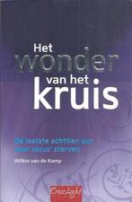 Het wonder van het kruis./ Wilkin van de Kamp, Ophalen of Verzenden, Zo goed als nieuw, Christendom | Protestants