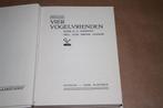 Vier vogelvrienden. U.G. Dorhout. Kluitman 1e dr. 1937., Boeken, Ophalen of Verzenden, Zo goed als nieuw