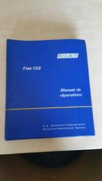 Fiat 132 werkplaatshandboek. Franstalig. Zeer, zeer dik boek, Auto diversen, Handleidingen en Instructieboekjes, Ophalen of Verzenden