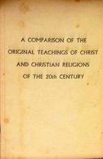 A comparison of the original teachings of Christ, Ophalen of Verzenden, Zo goed als nieuw