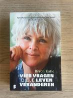 Byron Katie - Vier vragen die je leven veranderen, Boeken, Ophalen of Verzenden, Nieuw, Overige onderwerpen