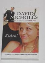 kicken - D. nicholls - 133807/8/A, Ophalen of Verzenden, Gelezen, David Nicholls, Europa overig