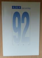 Jaarverslag Eriks 1992, Ophalen of Verzenden, Zo goed als nieuw, Overige wetenschappen