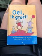 Oei ik groei, Gelezen, Zwangerschap en Bevalling, Hetty van de Rijt; Frans X. Plooij, Ophalen of Verzenden