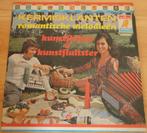 Kermisklanten- romantische melodieen (LP), Cd's en Dvd's, Vinyl | Nederlandstalig, Gebruikt, Ophalen of Verzenden, 12 inch