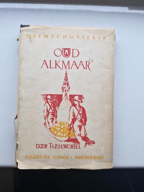 Oud Alkmaar - Th. P. H. Wortel, Boeken, Geschiedenis | Stad en Regio, Gelezen, 19e eeuw, Ophalen of Verzenden