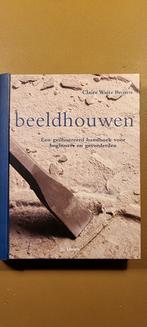 Beeldhouwen - Handboek voor Beginners & Gevorderden, Ophalen of Verzenden, Zo goed als nieuw, Beeldhouwkunst, Claire Waite Brown