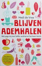 Blijven ademhalen - Hedi de Vree, Ophalen of Verzenden, Zo goed als nieuw, Lev.