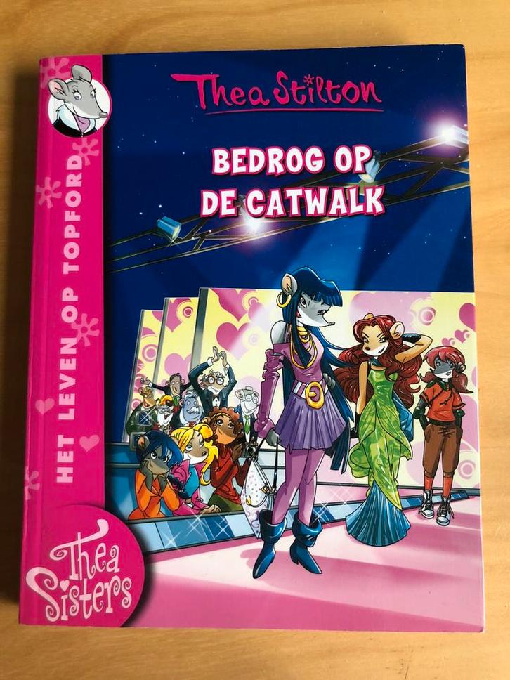 Thea Stilton - Bedrog op de catwalk, Boeken, Kinderboeken | Jeugd | onder 10 jaar, Zo goed als nieuw, Fictie algemeen, Ophalen of Verzenden