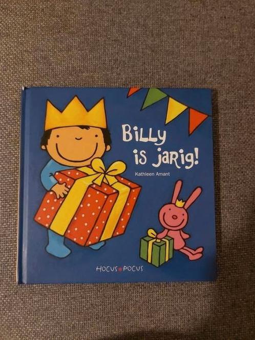Billy is jarig! - Kathleen Amant, Boeken, Kinderboeken | Baby's en Peuters, Zo goed als nieuw, 2 tot 3 jaar, Ophalen of Verzenden