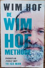 Wim Hof - De Wim Hof Methode, Ophalen of Verzenden, Zo goed als nieuw, Overige onderwerpen