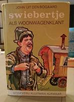 Swiebertje als Woonwagenklant - John Uit den Bogaard, Boeken, Kinderboeken | Jeugd | onder 10 jaar, Ophalen of Verzenden, Gelezen