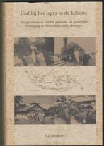 God bij het leger in de Kolonie Ned. Indie1807-1950.Donckers, Verzenden, Nieuw, Voor 1940, Overige onderwerpen