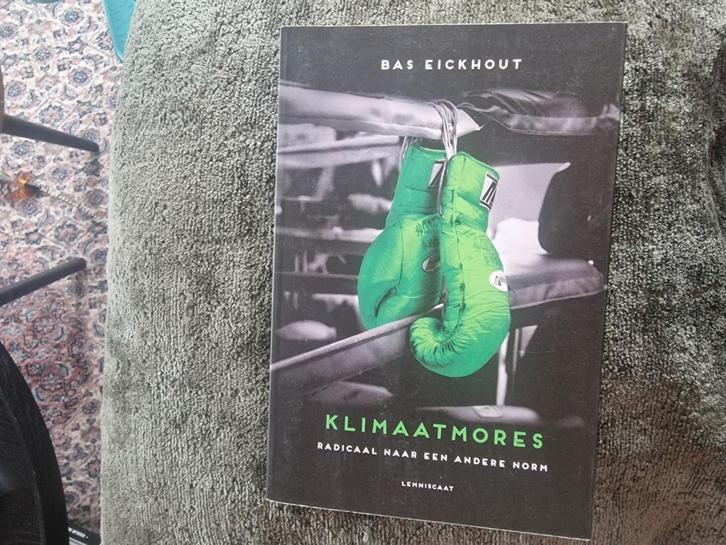 Bas Eickhout - Klimaatmores, Boeken, Politiek en Maatschappij, Zo goed als nieuw, Maatschappij en Samenleving, Nederland, Ophalen of Verzenden