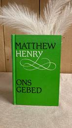 KR-3 Matthew Henry. Ons gebed, Boeken, Ophalen of Verzenden, Zo goed als nieuw