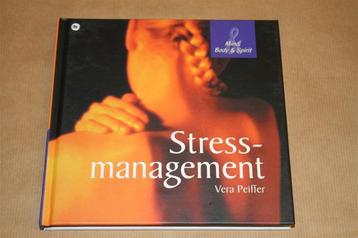 Stressmanagement. Reeks: Mind, body & spirit. beschikbaar voor biedingen