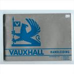 Vauxhall Chevette Cavalier Carlton Royale Instructieboekje 1, Ophalen of Verzenden