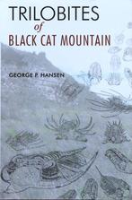 Trilobites of Black cat mountain, Ophalen of Verzenden, Gelezen, George P. Hansen
