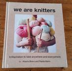 Boek We are knitters, Alberto Bravo en Pepita Marín, Ophalen of Verzenden, Gelezen, Breien en Haken