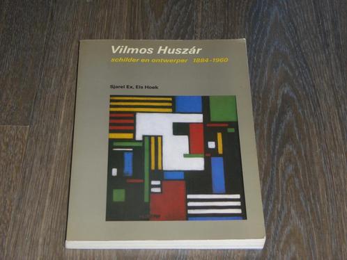 Vilmos Huszar - schilder en ontwerper 1884 - 1960, Boeken, Kunst en Cultuur | Beeldend, Zo goed als nieuw, Schilder- en Tekenkunst