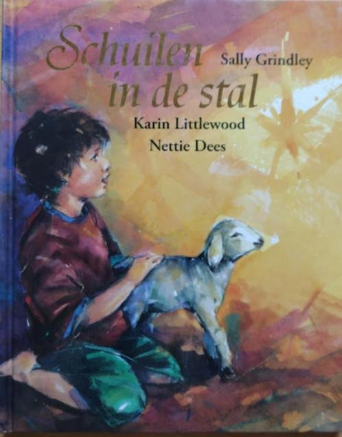 Schuilen In De Stal - Sally Grindley, Boeken, Kinderboeken | Kleuters, Zo goed als nieuw, Ophalen of Verzenden