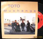 1988  👓🎵☝️ Toto – Mushanga, 7 inch, Single, Ophalen of Verzenden, Zo goed als nieuw