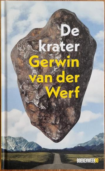 De krater - Gerwin van de Werf - boekenweekgeschenk 2025 beschikbaar voor biedingen
