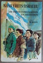 M. Kanis:Naar Erets Jisraeel Gemar Tov, Maarten Gunnink dl 4, Ophalen of Verzenden, Gelezen