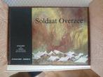 SOLDAAT OVERZEE - Ned. Indië, Ophalen of Verzenden, Zo goed als nieuw, Schelling, Ton, Landmacht