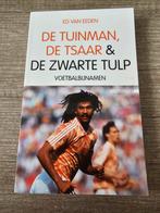 De Tuinman, de Tsaar & de Zwarte Tulp - Voetbalbijnamen, Ophalen of Verzenden, Gelezen