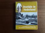 Destijds in Nederland - Bernard F. Eilers / fotografie, Verzenden, Zo goed als nieuw, Overige onderwerpen