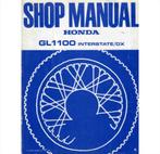 Honda GL1100 INTERSTATE/DX Shop manual 1980 #1 Engels, Boeken, Auto's | Boeken, Gelezen, Honda, Ophalen of Verzenden