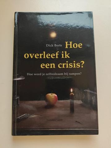 Hoe overleef ik een crisis - boek beschikbaar voor biedingen