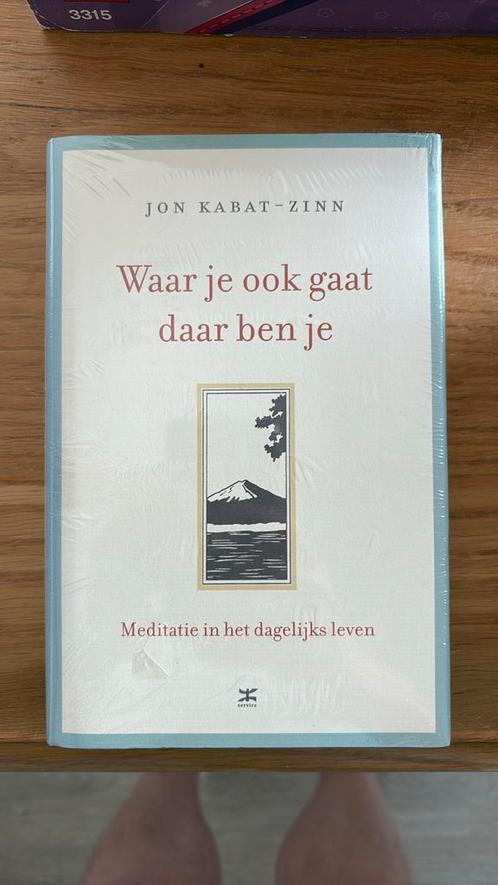Jon Kabat-Zinn - Waar je ook gaat, daar ben je, Boeken, Filosofie, Nieuw, Ophalen of Verzenden