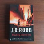 Plechtig vermoord door J.D. Robb, Boeken, Ophalen of Verzenden, Zo goed als nieuw, Nederland