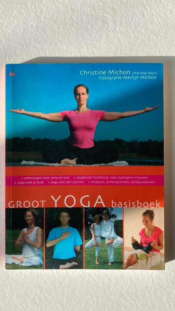 Christine Michon - Groot yoga basisboek, Boeken, Esoterie en Spiritualiteit, Zo goed als nieuw, Instructieboek, Meditatie of Yoga