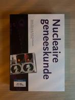 Nucleaire Geneeskunde, Boeken, Studieboeken en Cursussen, Nieuw, Bohn Stafleu van Loghum, Beta, HBO