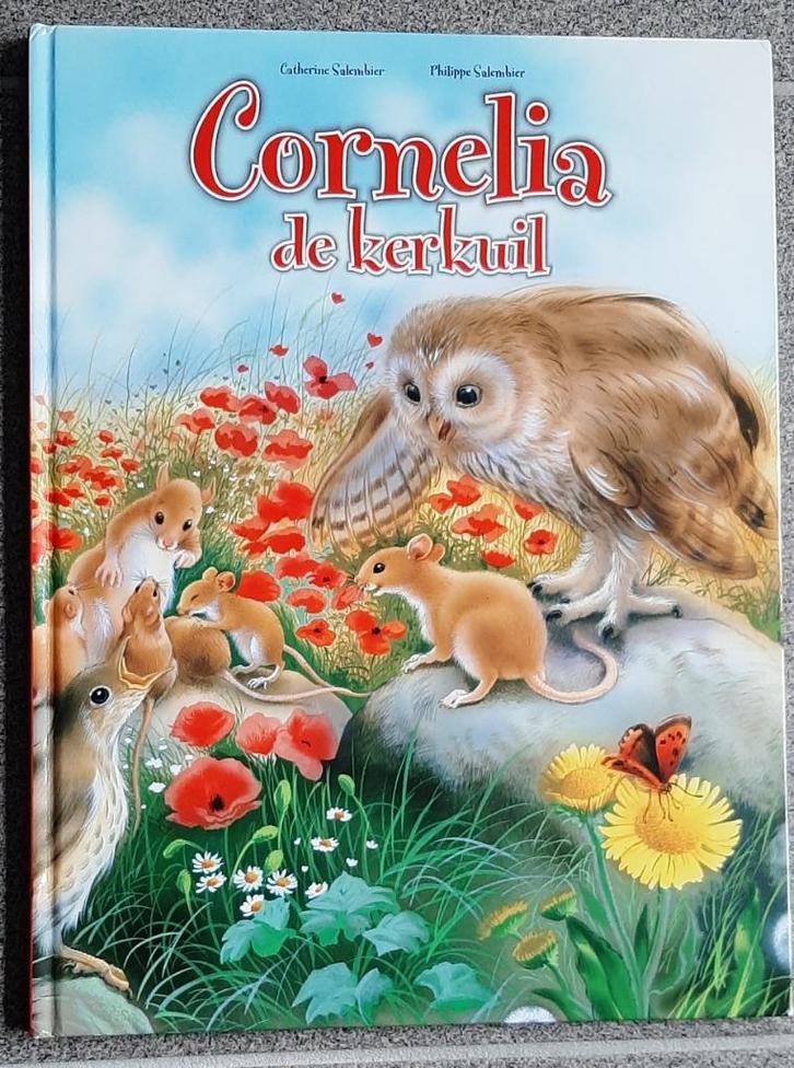 Cornelia de Kerkuil - Catherine Salembier, Boeken, Kinderboeken | Kleuters, Zo goed als nieuw, Fictie algemeen, Ophalen of Verzenden
