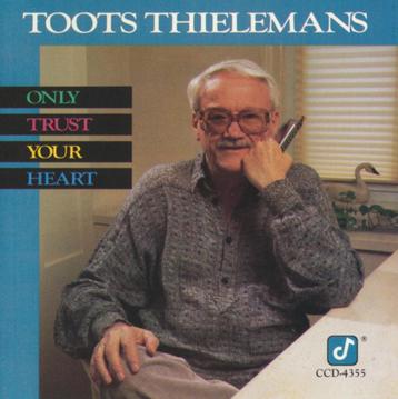 Toots Thielemans – Only Trust Your Heart beschikbaar voor biedingen