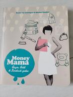 Marion Zanders - Money mama, Ophalen of Verzenden, Zo goed als nieuw, Marion Zanders; Cees van Lotringen