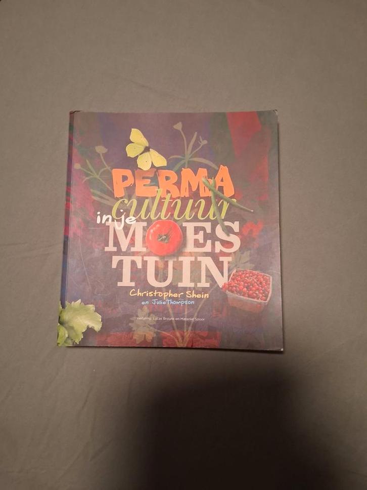 Permacultuur in je moestuin - Christopher Shein, Boeken, Wonen en Tuinieren, Zo goed als nieuw, Moestuin, Ophalen of Verzenden